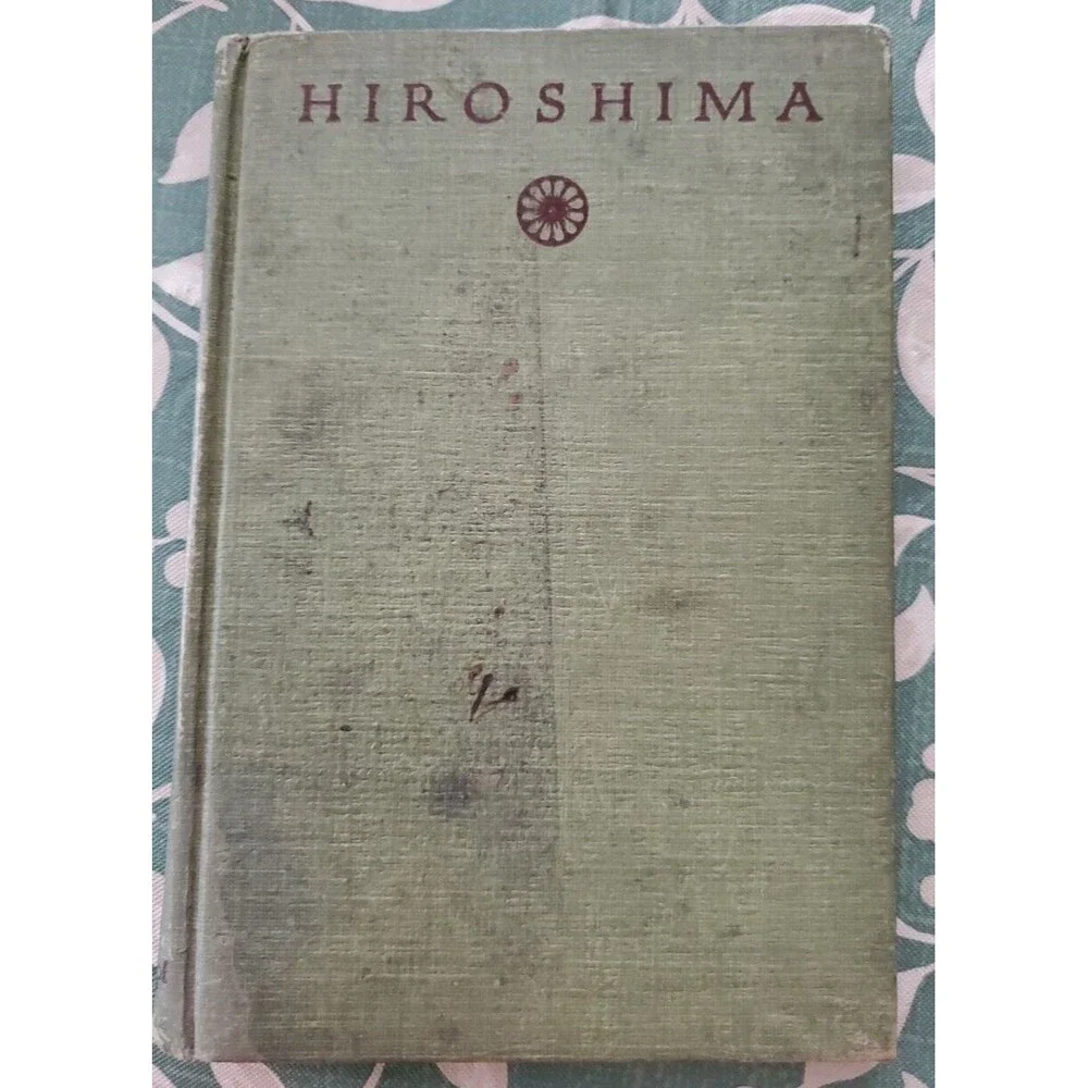 Hiroshima by John Hersey (1946, Hardcover 1st Edition, Alfred A. Knopf) WWII